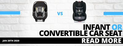 Infant or Convertible Car Seat: What's right for me?