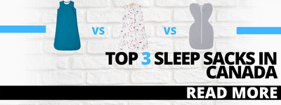 Top 3 Sleep Sacks in Canada: Our Staff Picks