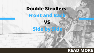 Double Strollers: Front and Back VS Side by Side