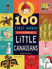 100 First Words for Little Canadians - Board Book