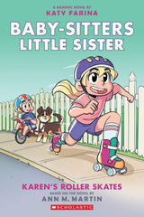 Baby-sitters Little Sister #2 - Karen's Roller Skates: A Graphic Novel - Paperback