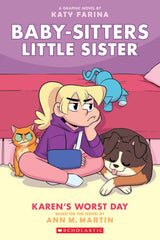 Baby-Sitters Little Sister #3 - Karen's Worst Day: A Graphic Novel
