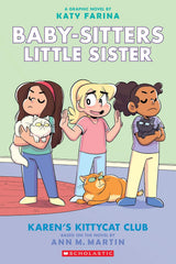 Baby-Sitters Little Sister #4 - Karen's Kittycat Club: A Graphic Novel - Paperback