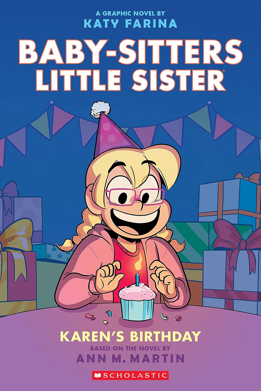 Baby-Sitters Little Sister #6 - Karen's Birthday: A Graphic Novel - Paperback