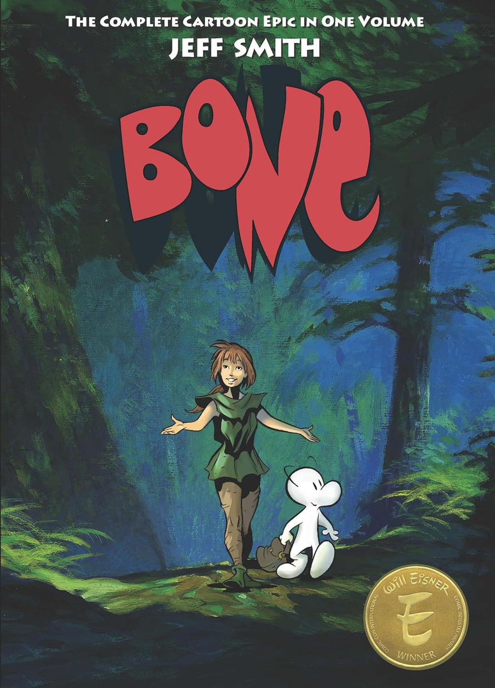 Bone: The Complete Cartoon Epic in One Volume (Paperback)