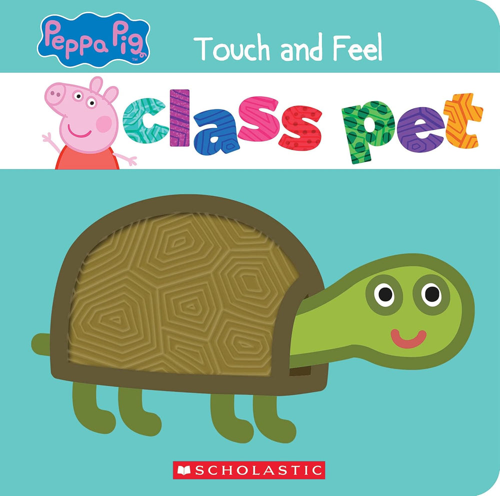 Class Pet: A Touch and Feel Storybook (Peppa Pig)