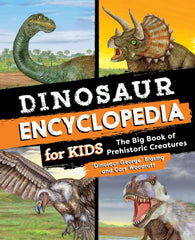 Dinosaur Encyclopedia for Kids - Hardcover Picture Book