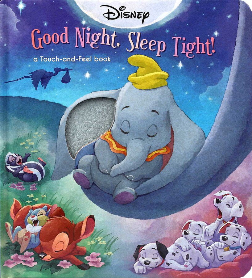 Disney Classic: Good Night, Sleep Tight! - Touch and Feel Board Book