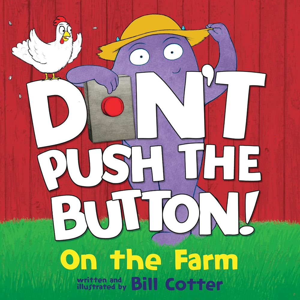 Don't Push the Button: On the Farm (Board Book)