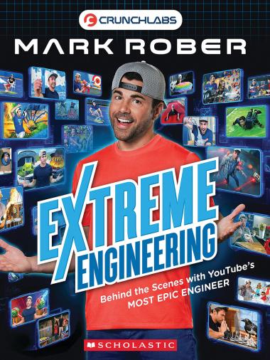 Extreme Engineering (CrunchLabs by Mark Rober) - Paperback