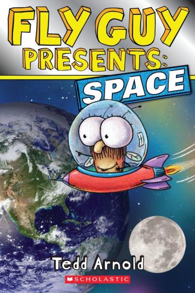 Fly Guy Presents: Space - Scholastic Reader Level 2
