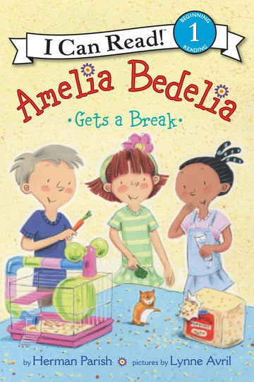 Harper Collins - I Can Read! Level 1 - Amelia Bedelia Gets a Break Books