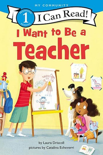 Harper Collins - I Can Read! Level 1 - I Want to be a Teacher (Paperback) Books