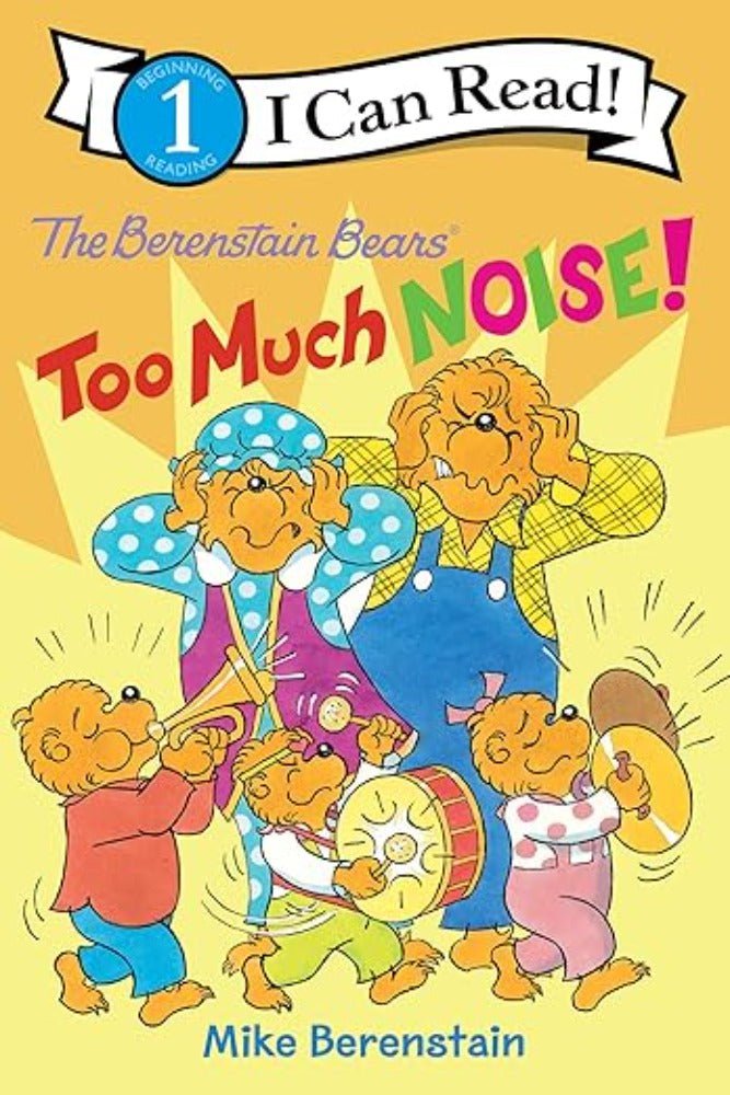 I Can Read! Level 1 - The Berenstain Bears: Too Much Noise! (Paperback)