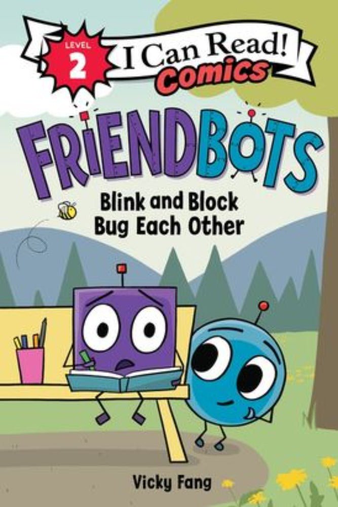 I Can Read! Level 2 - Friendbots: Blink And Block Bug Each Other (Paperback)