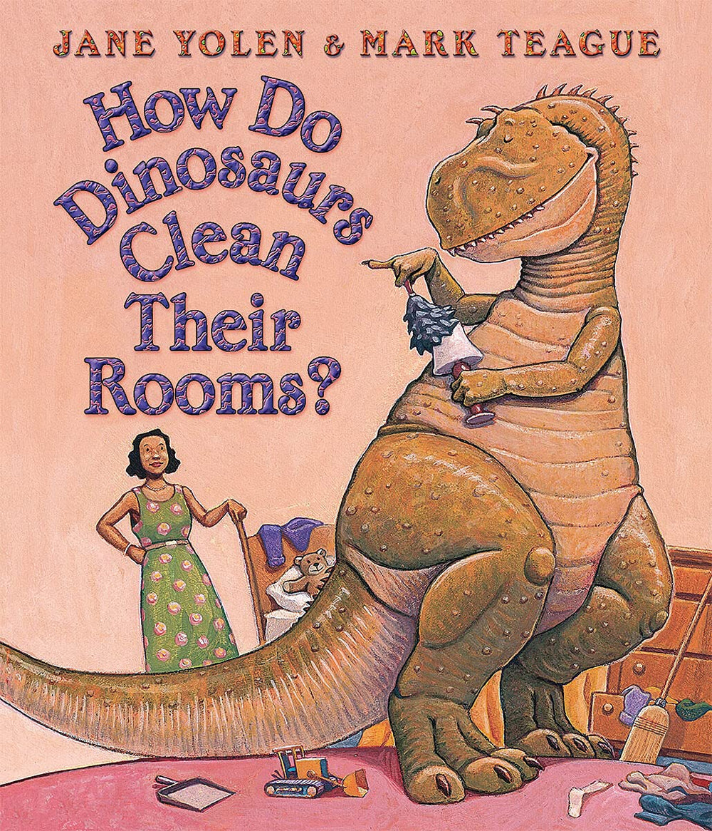 How Do Dinosaurs Clean Their Room? - Board Book