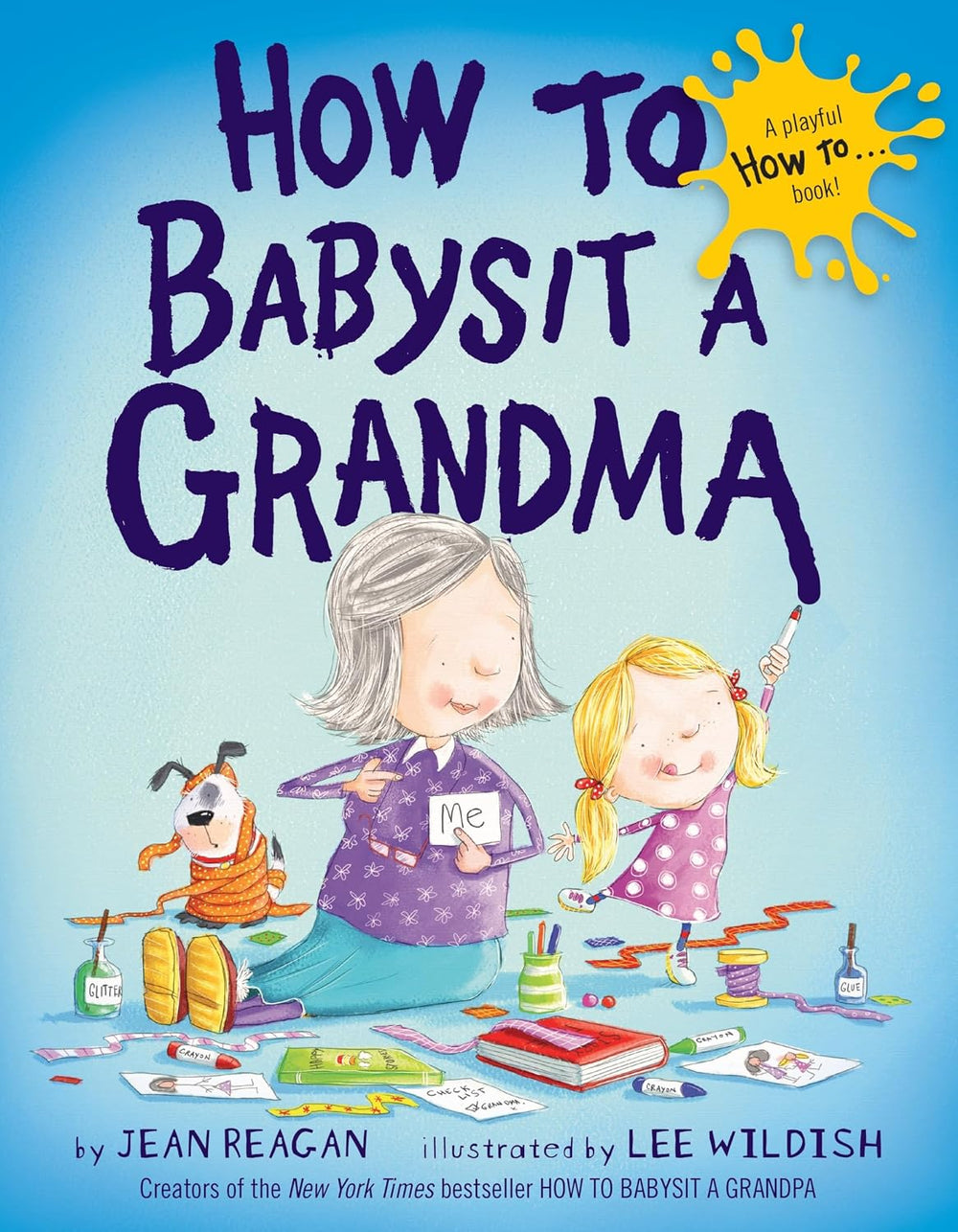 How to Babysit a Grandma - Board Book
