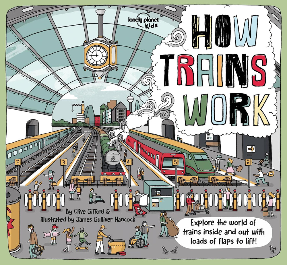How Trains Work - Hardcover Picture Book (Lift the Flap)