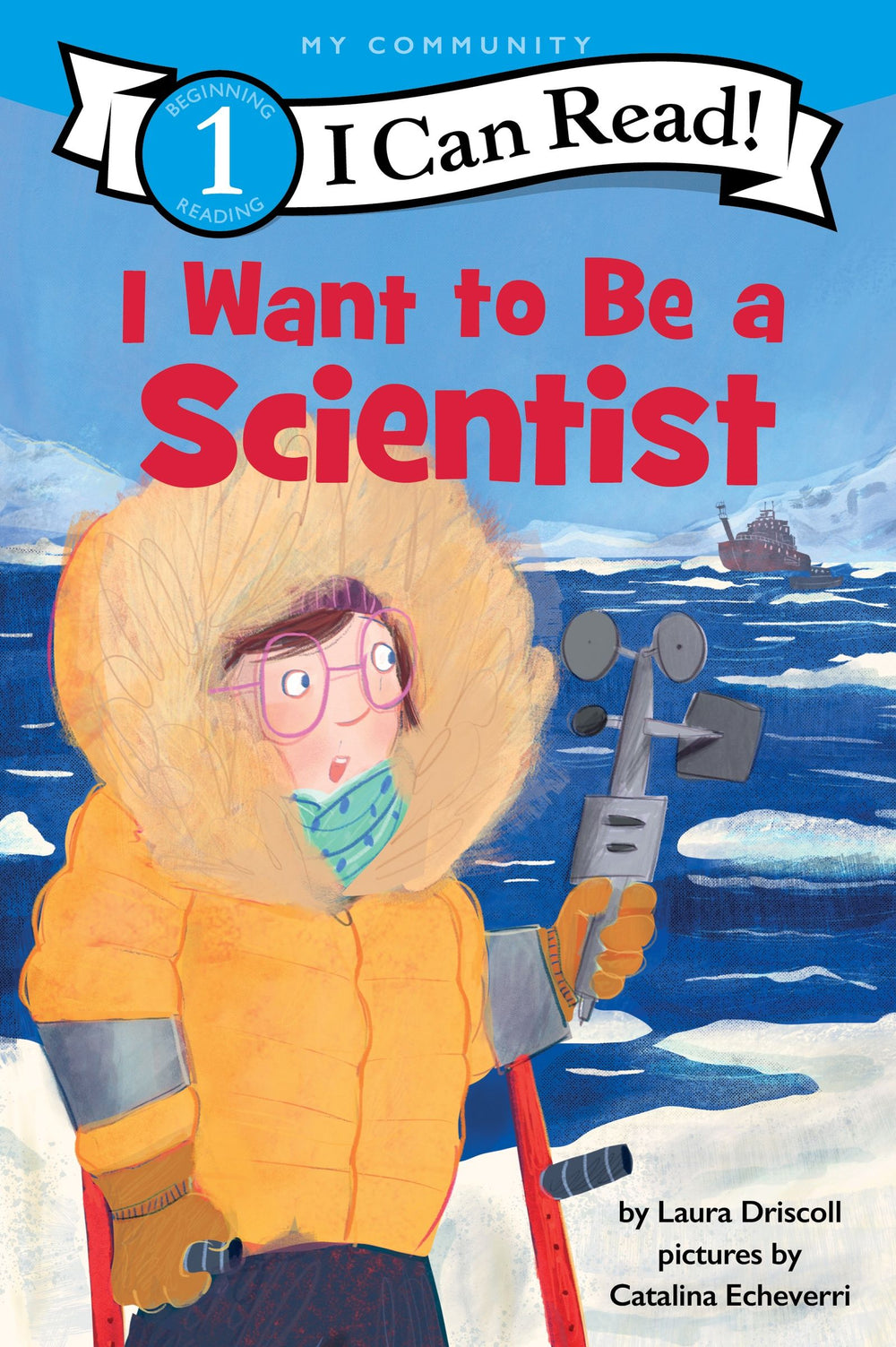 I Can Read! Level 1 - I Want to Be a Scientist (Paperback)