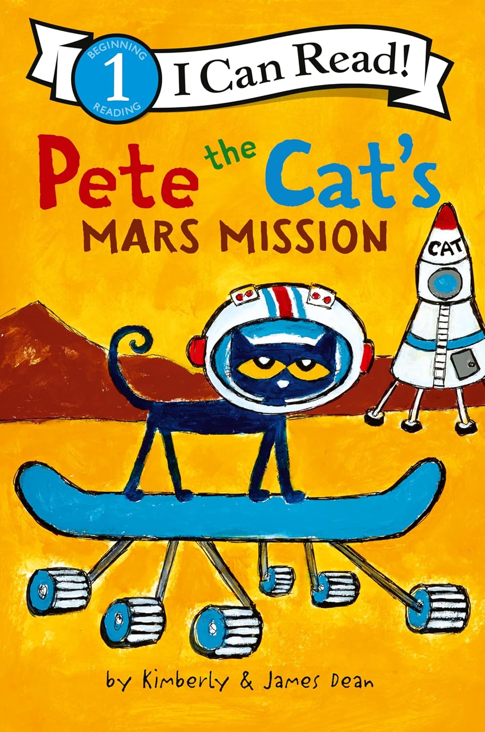 I Can Read! Level 1 - Pete the Cat’s Mars Mission (Paperback)
