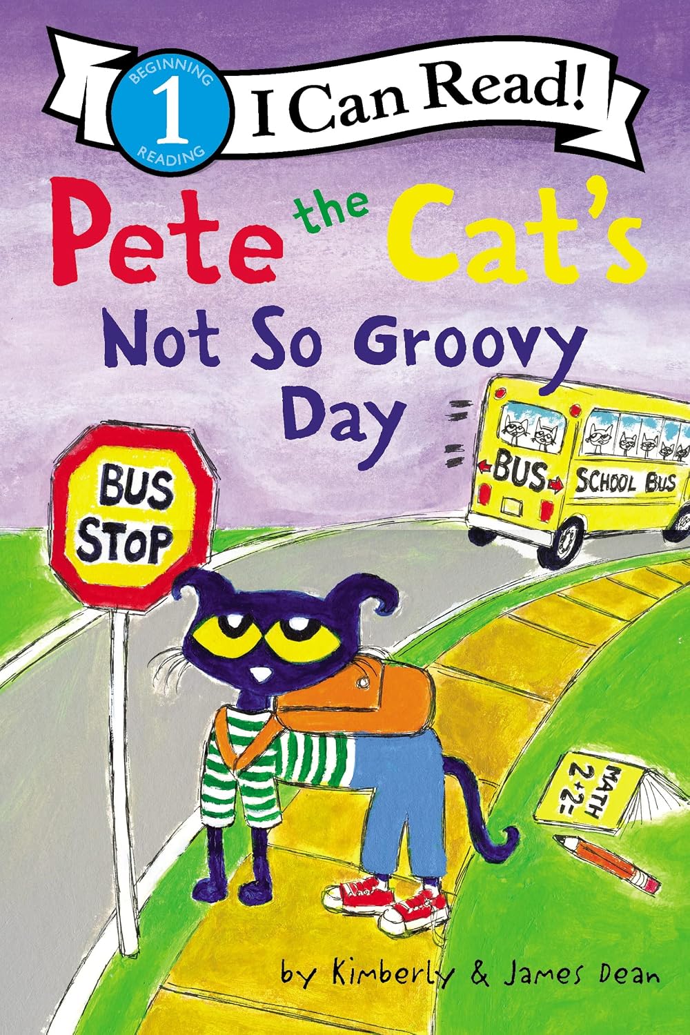 I Can Read! Level 1 - Pete the Cat’s Not So Groovy Day (Paperback)