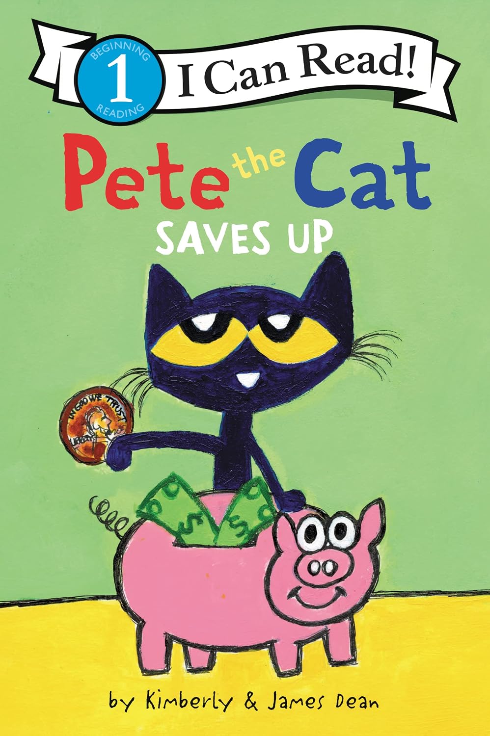 I Can Read! Level 1 - Pete the Cat Saves Up (Paperback)