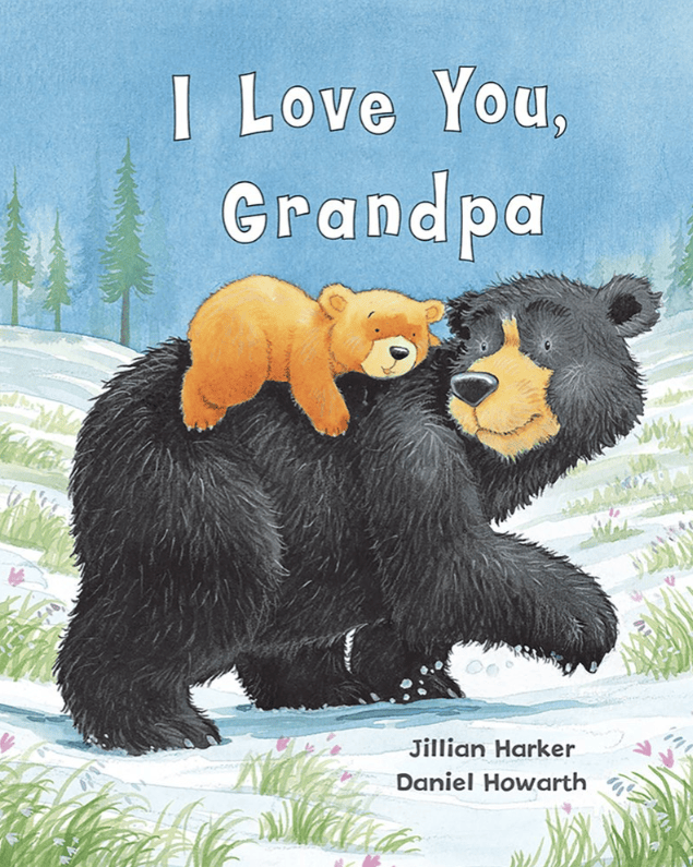 I Love You, Grandpa - Hardcover Picture Book