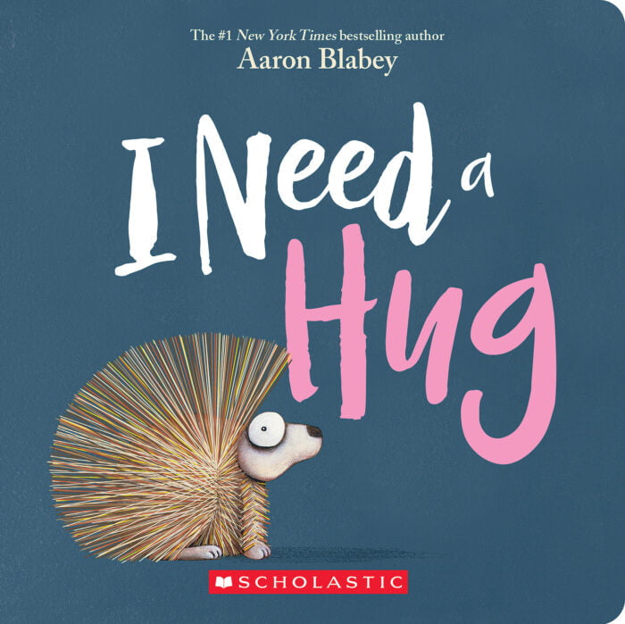 I Need a Hug - Board Book