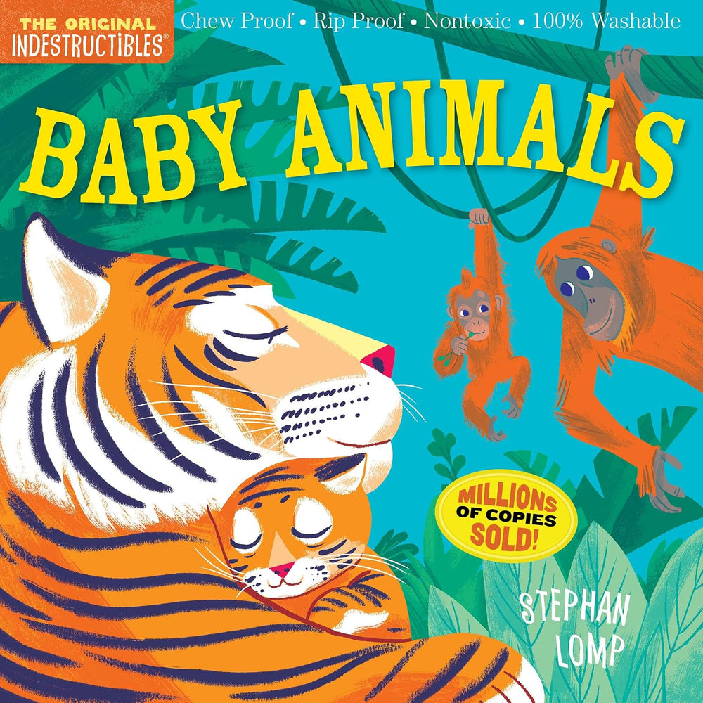 Indestructibles: Baby Animals - Paperback For Babies