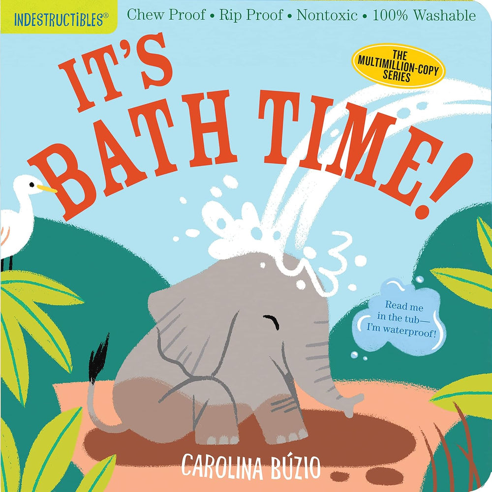 Indestructibles: It's Bath Time! - Paperback For Kids