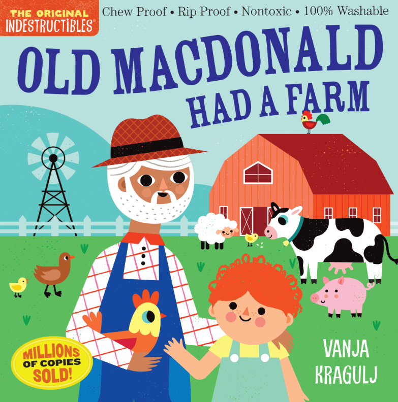 Indestructibles: Old MacDonald Had a Farm - Paperback For Babies