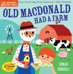 Indestructibles: Old MacDonald Had a Farm - Paperback For Babies