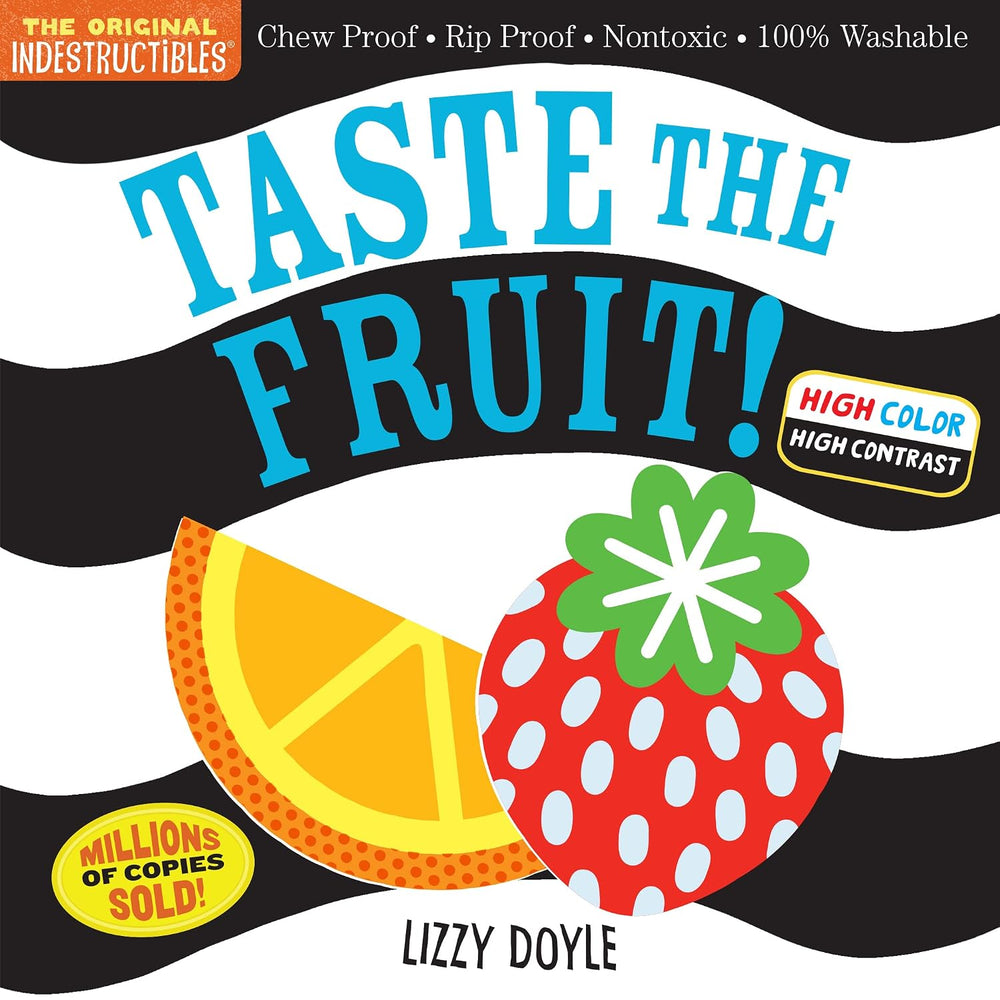 Indestructibles: Taste the Fruit - Paperback For Kids