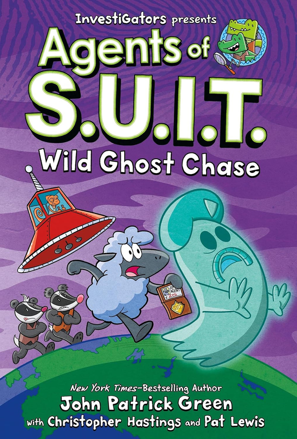 InvestiGators: Agents of S.U.I.T.: Wild Ghost Chase (Hardcover)