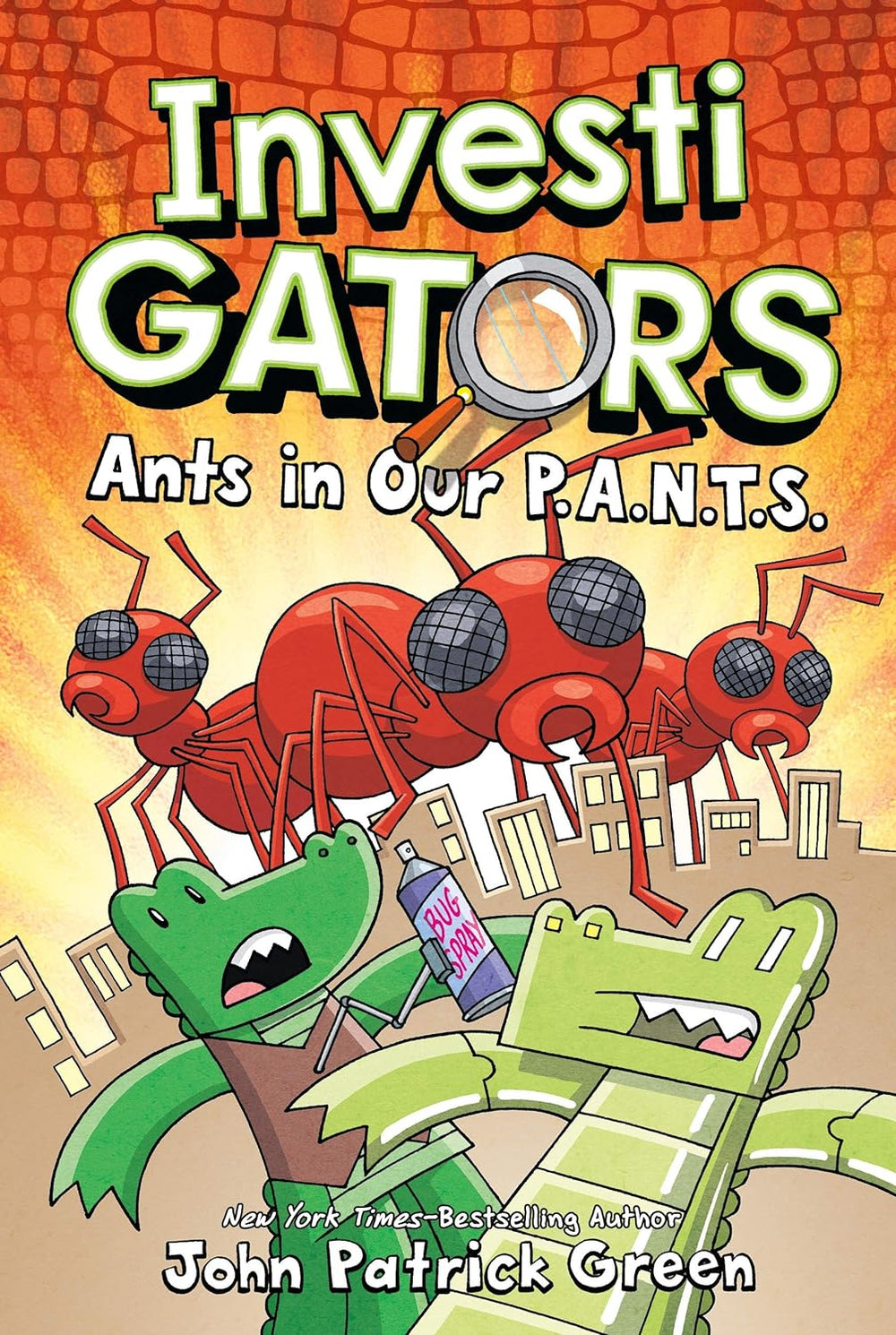 InvestiGators: Ants in Our P.A.N.T.S. (Hardcover)
