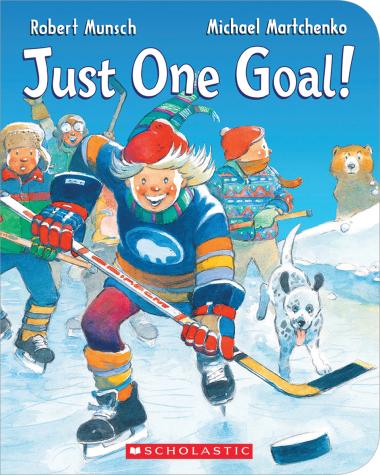 Just One Goal! by Robert Munsch - Board Book