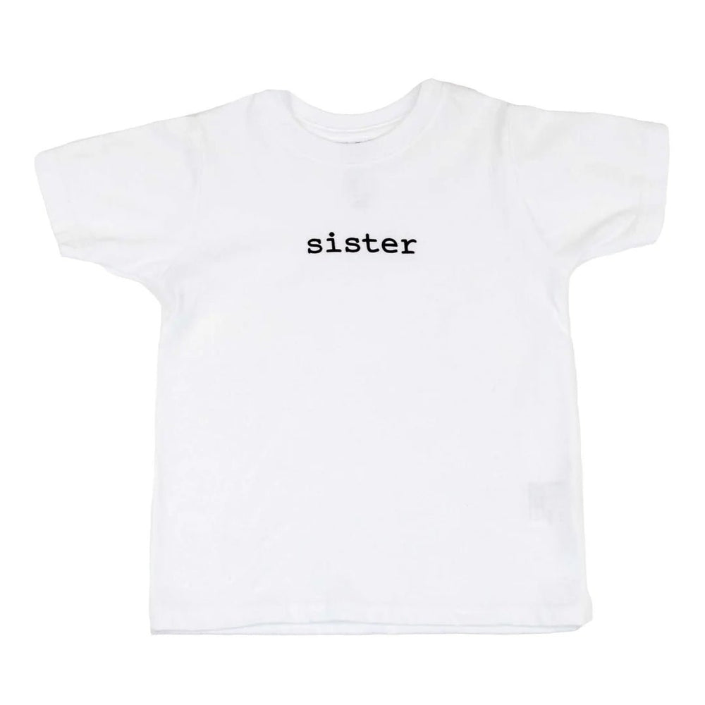 Kidcentral Essentials - Infant T-Shirt - Sister