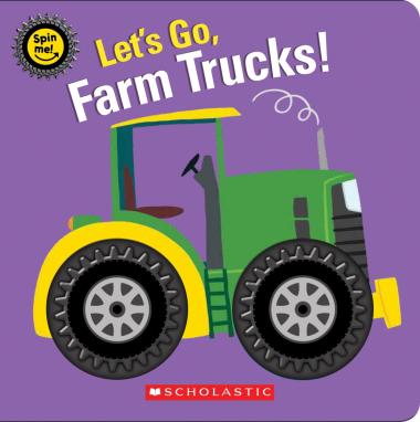 Let's Go, Farm Trucks! Book - Spin Me! (Board Book)