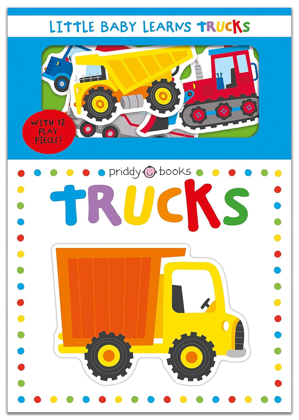 Little Baby Learns: Trucks - Board Books