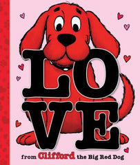 Love from Clifford the Big Red Dog - Hardcover