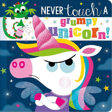 Make Believe Ideas - Never Touch A Grumpy Unicorn! - Board Book Books