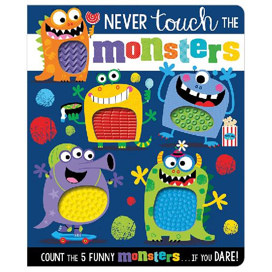 Never Touch the Monsters - Board Book