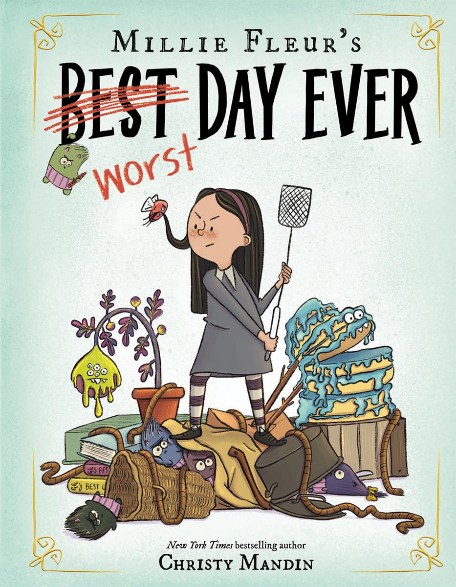 Millie Fleur’s Worst Day Ever - Hardcover Picture Book