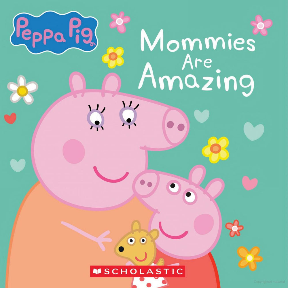Mommies are Amazing (Peppa Pig) (Board Book)