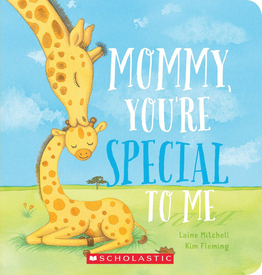 Mommy, You're Special To Me (Board Book)