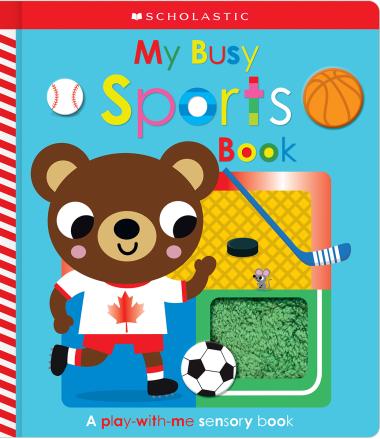 My Busy Sports Book: Scholastic Early Learners - Sensory Board Book