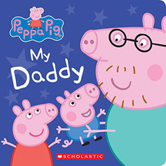 My Daddy (Peppa Pig) (Board Book)