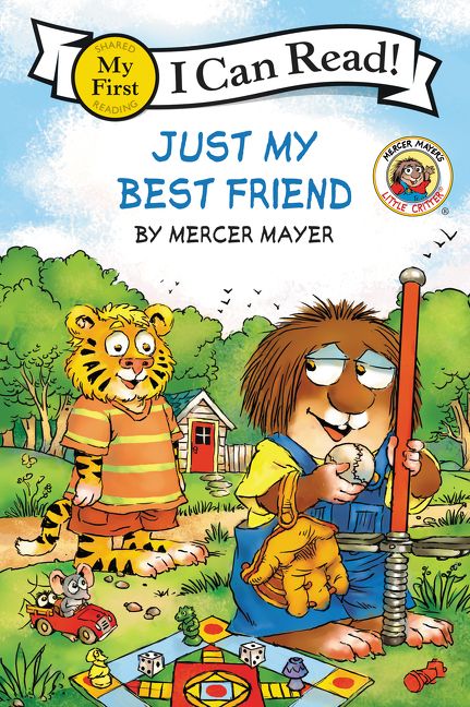 My First I Can Read! - Little Critter: Just My Best Friend (Paperback)