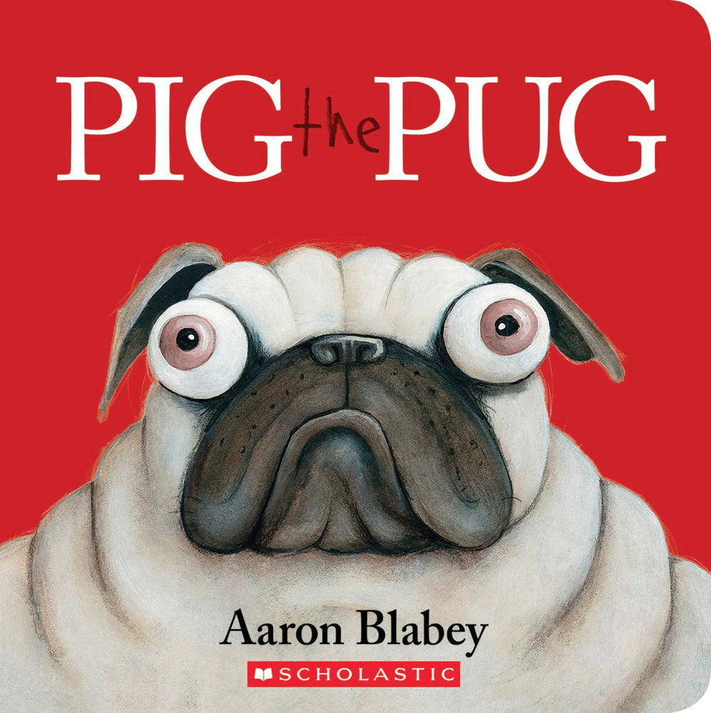 Pig the Pug - Board Book