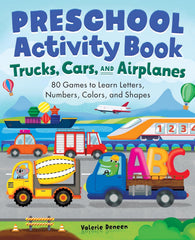 Preschool Activity Book: Trucks, Cars, and Airplanes - Paperback